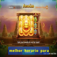 melhor horario para jogar o fortune rabbit