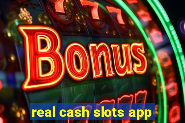 real cash slots app