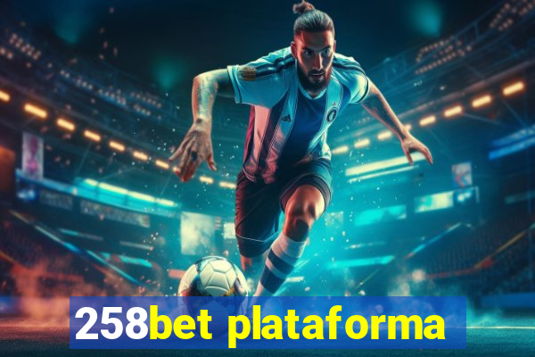 258bet plataforma