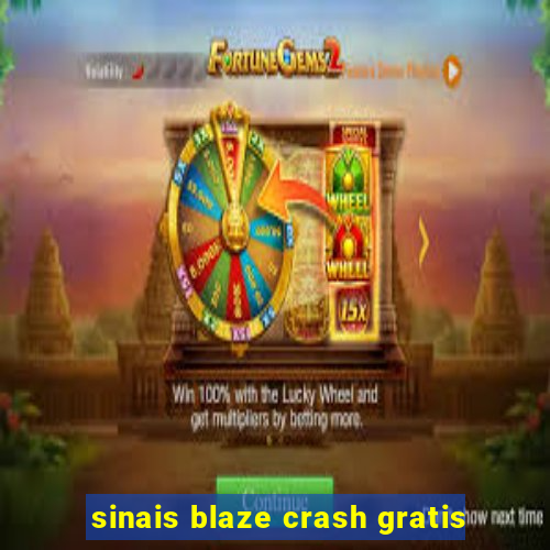 sinais blaze crash gratis