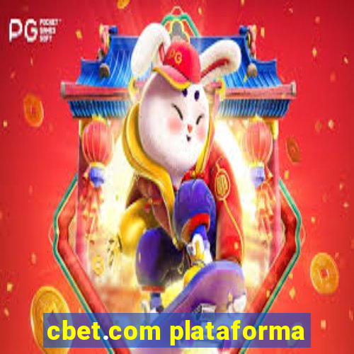 cbet.com plataforma