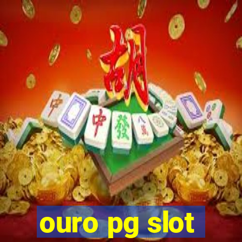 ouro pg slot