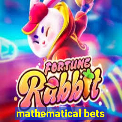 mathematical bets