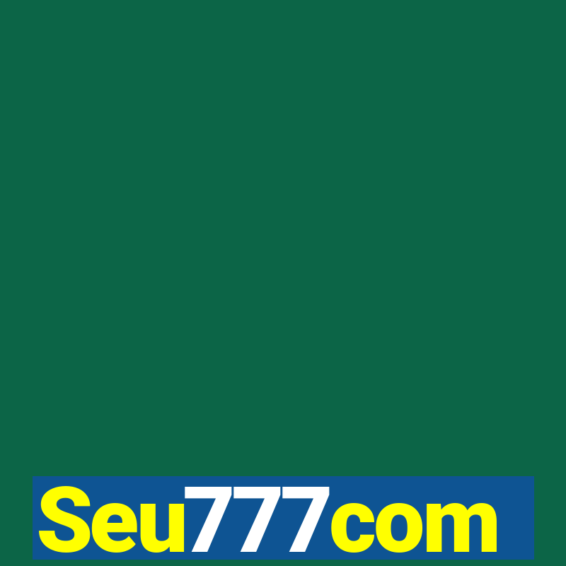 Seu777com