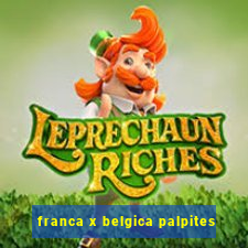 franca x belgica palpites