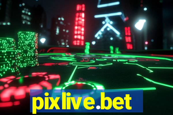 pixlive.bet