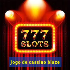 jogo de cassino blaze