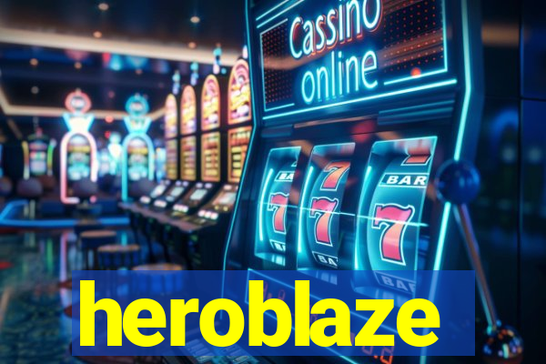 heroblaze