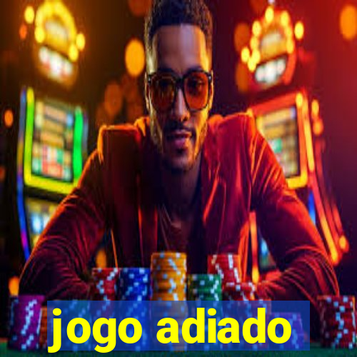 jogo adiado