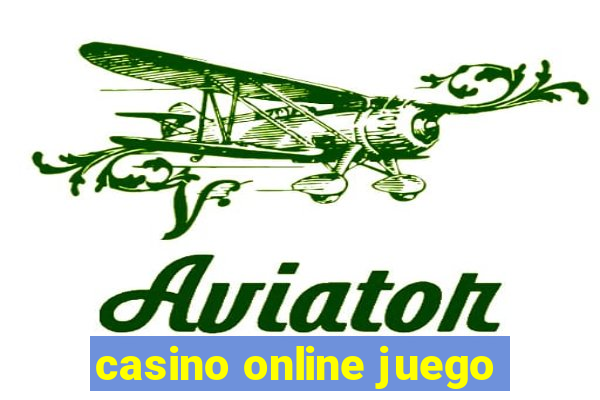 casino online juego