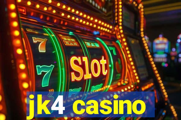 jk4 casino