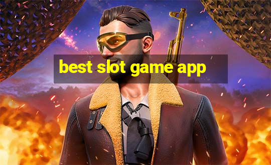 best slot game app