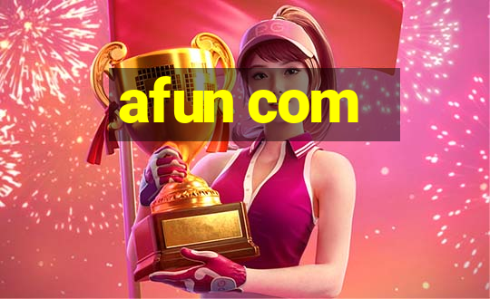 afun com