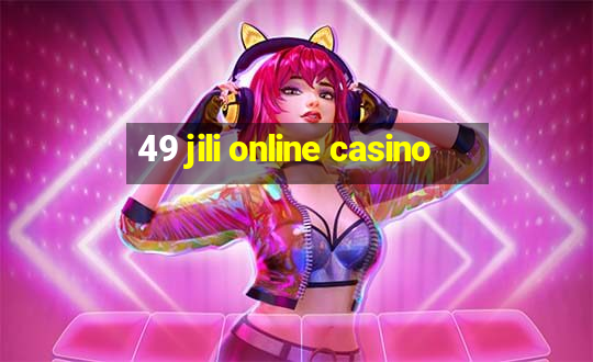 49 jili online casino