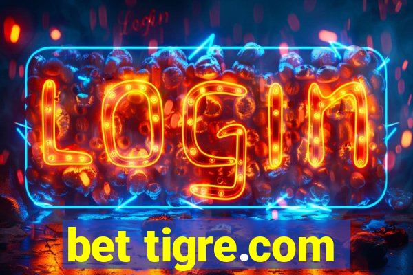 bet tigre.com