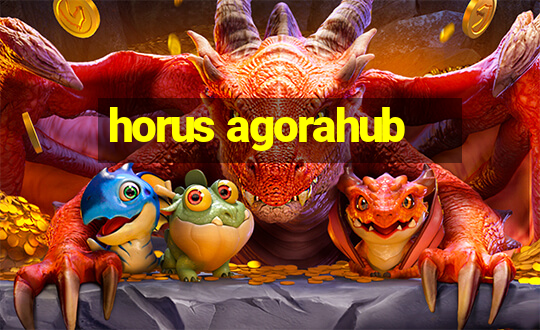 horus agorahub