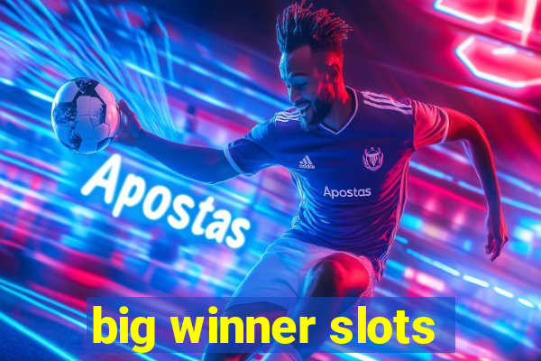 big winner slots