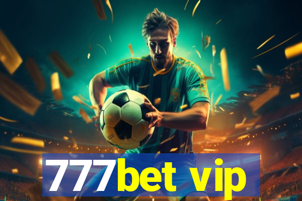 777bet vip