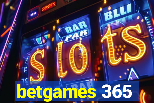 betgames 365