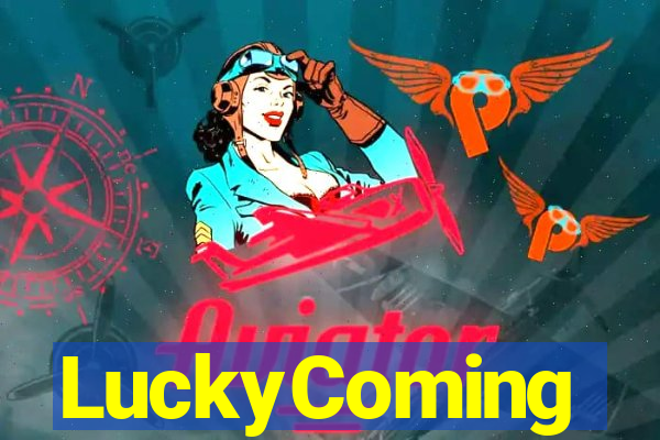 LuckyComing