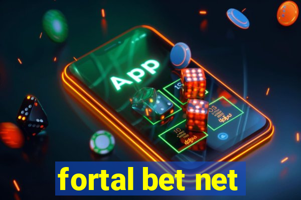 fortal bet net