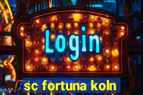 sc fortuna koln