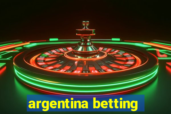 argentina betting