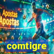 comtigre