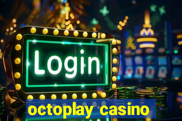 octoplay casino