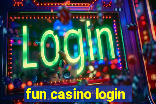 fun casino login