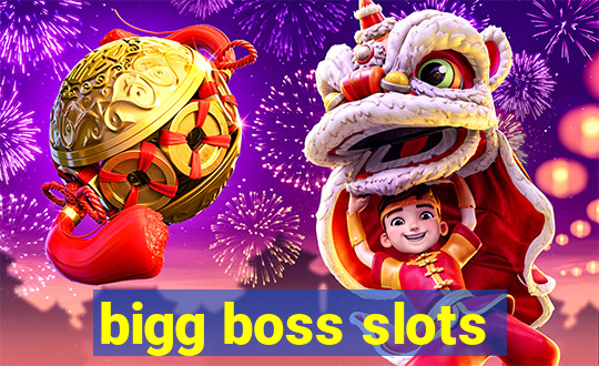 bigg boss slots