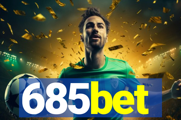 685bet