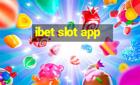 ibet slot app