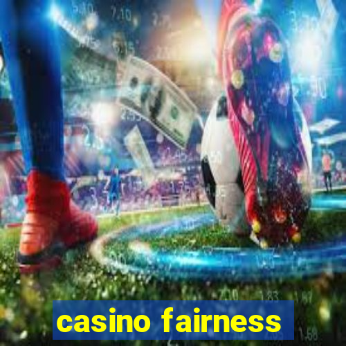 casino fairness