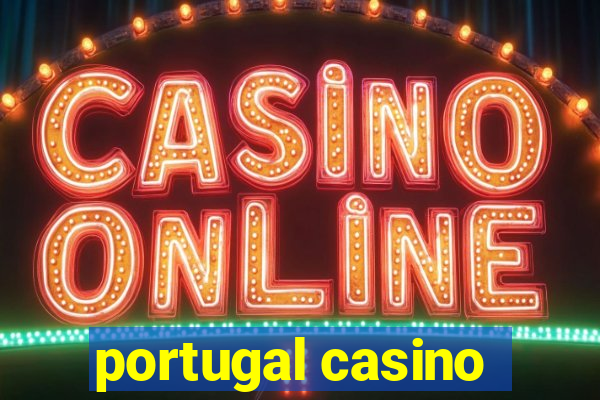 portugal casino