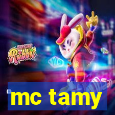 mc tamy