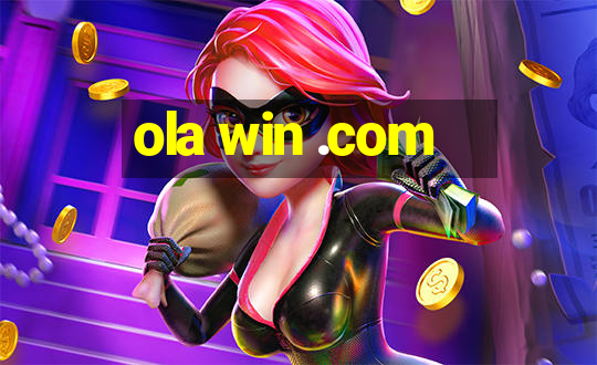 ola win .com