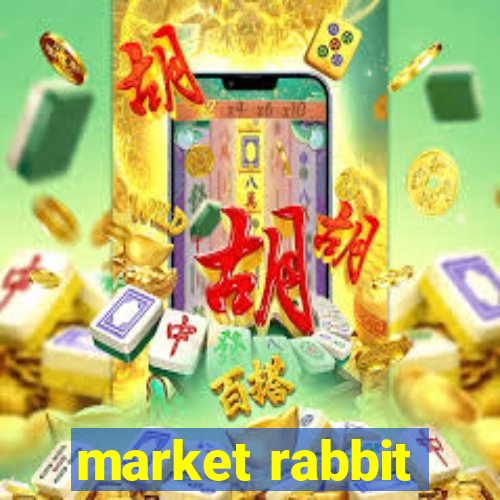 market rabbit