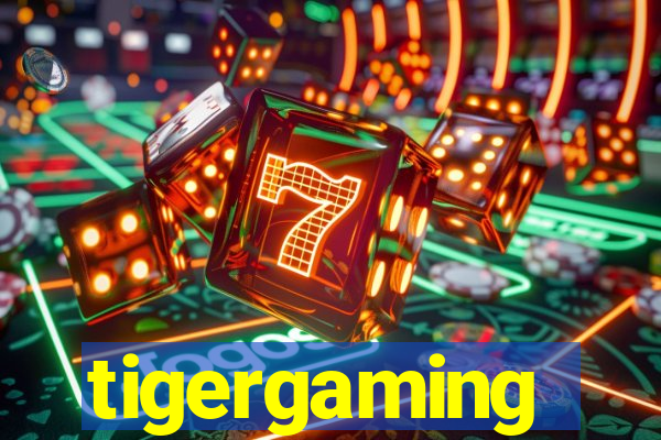 tigergaming