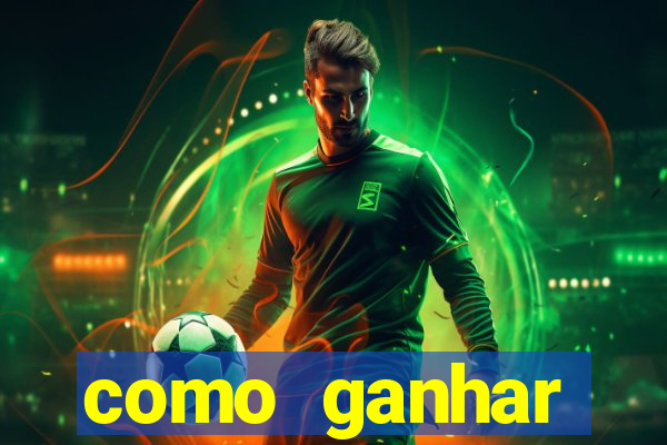 como ganhar dinheiro de gra?a jogando