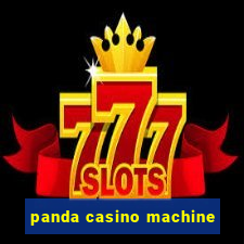 panda casino machine