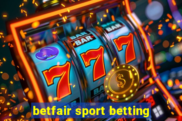 betfair sport betting