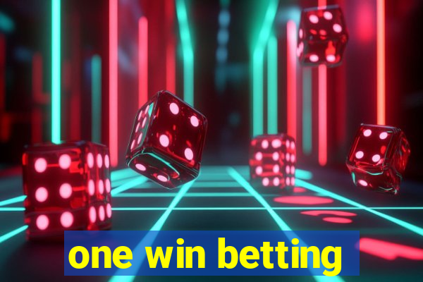 one win betting