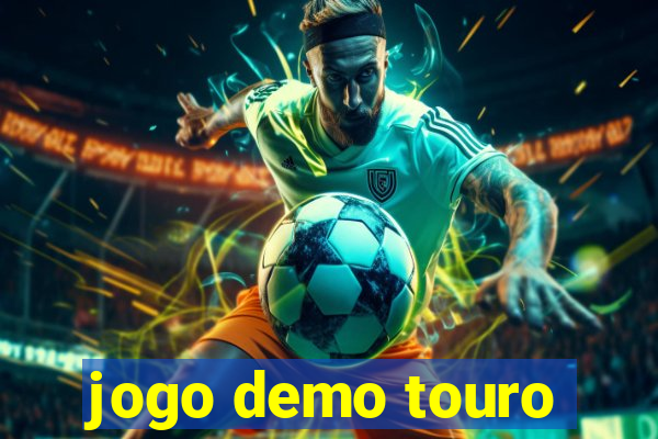 jogo demo touro