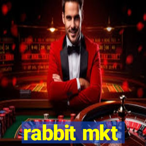 rabbit mkt