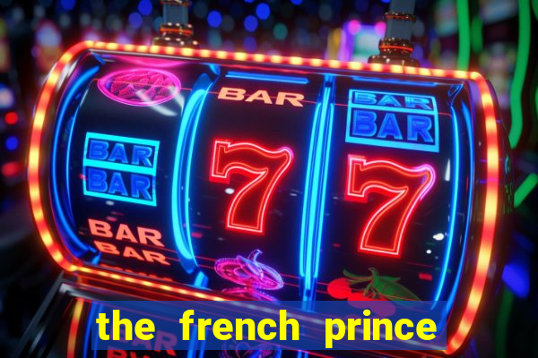 the french prince of bel air