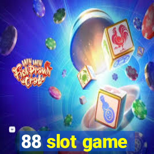 88 slot game