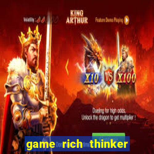 game rich thinker penghasil uang