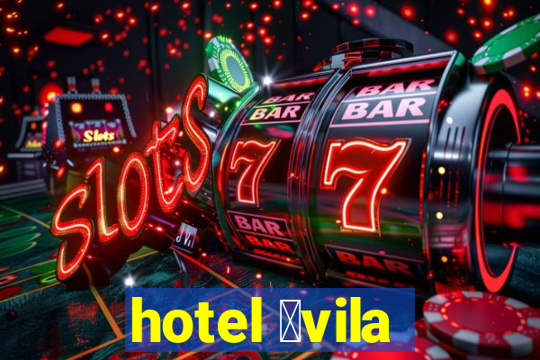 hotel 谩vila