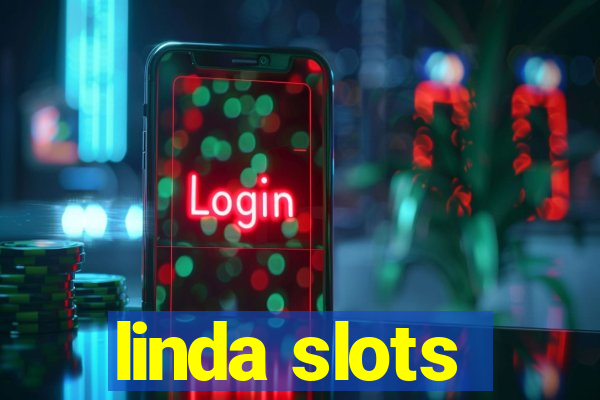 linda slots